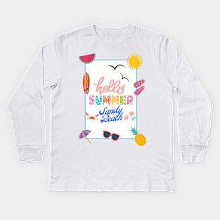 Welcome summer Kids Long Sleeve T-Shirt